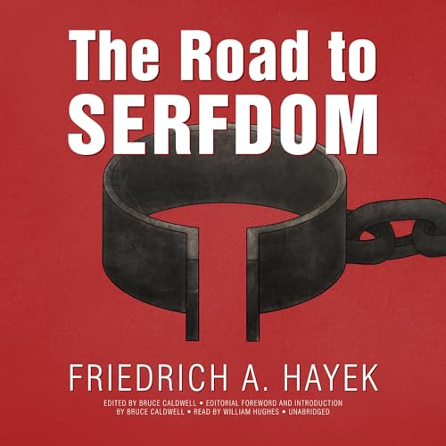 Cover of The Road to Serfdom, the Definitive Edition