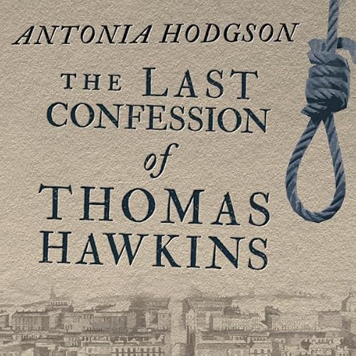 Cover of The Last Confession of Thomas Hawkins
