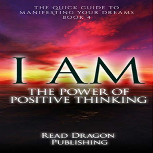 Cover of I Am: The Power of Positive Thinking