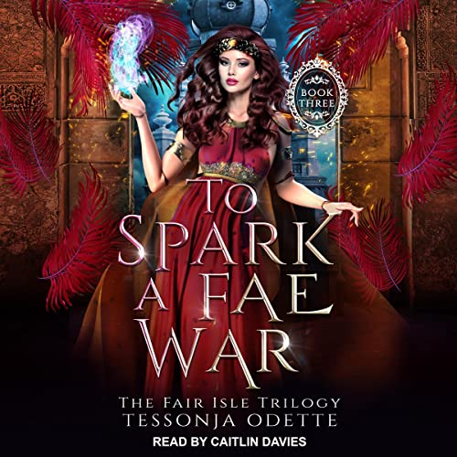 Cover of To Spark a Fae War