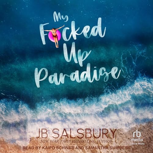 Cover of My F*cked Up Paradise