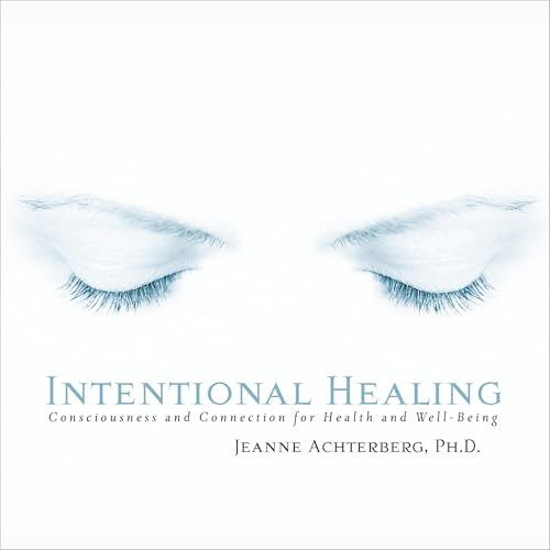 Cover of Intentional Healing