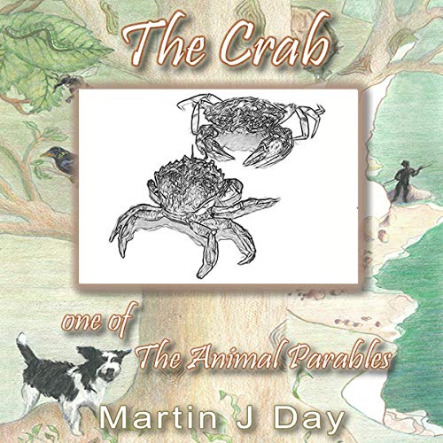 Cover of The Crab: One of The Animal Parables