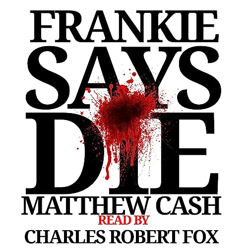 Cover of Frankie Says Die