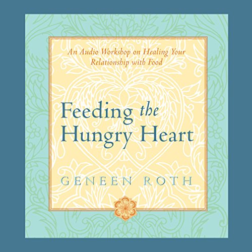 Cover of Feeding the Hungry Heart