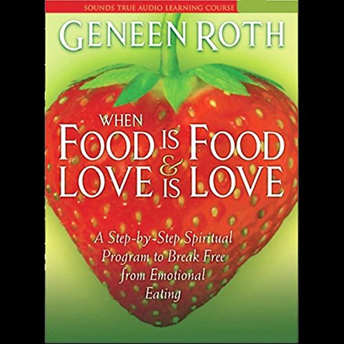 Cover of When Food is Food and Love is Love