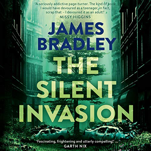 Cover of The Silent Invasion: The Change Trilogy 1