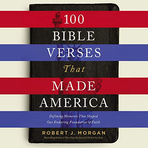 Cover of 100 Bible Verses That Made America
