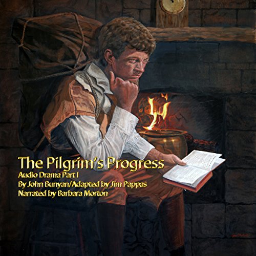 Cover of Pilgrim's Progress Audio Drama Part 1
