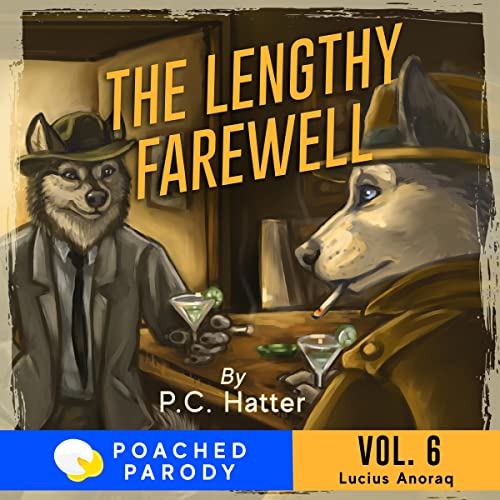 Cover of The Lengthy Farewell: Poached Parody