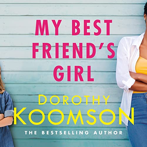 Cover of My Best Friend's Girl