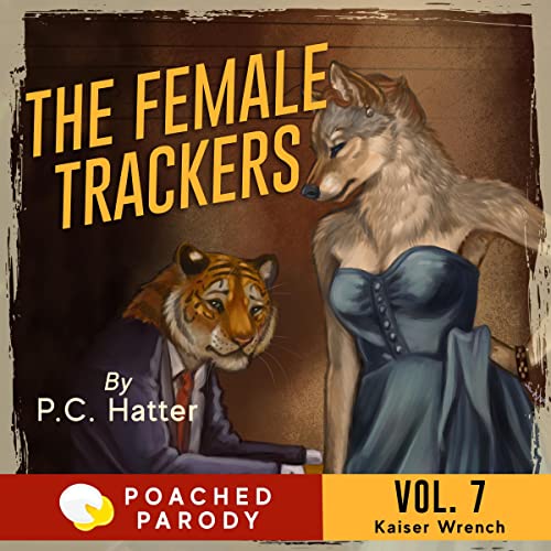 Cover of The Female Trackers: Poached Parody