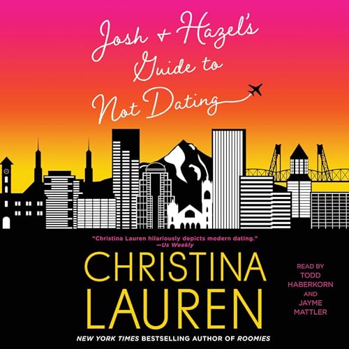 Cover of Josh and Hazel's Guide to Not Dating