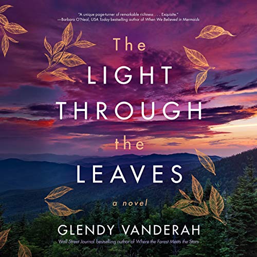 Cover of The Light Through the Leaves