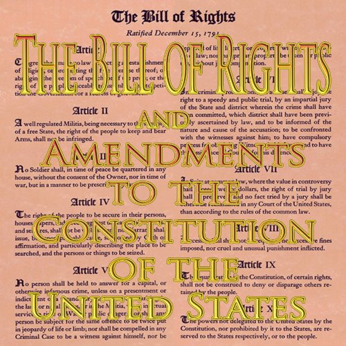 Cover of The Bill of Rights and Amendments to the Constitution