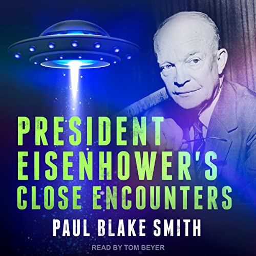 Cover of President Eisenhower's Close Encounters