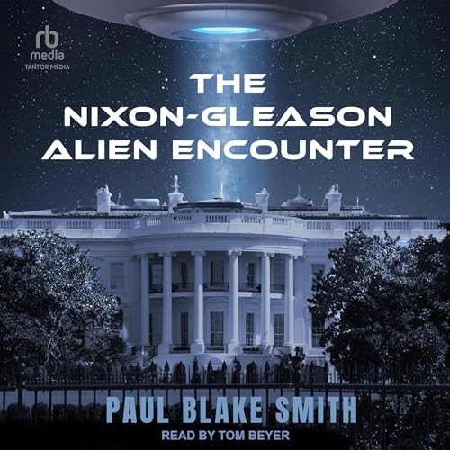 Cover of The Nixon-Gleason Alien Encounter