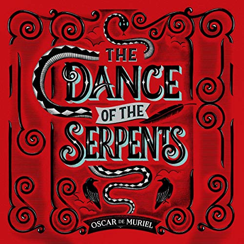 Cover of The Dance of the Serpents