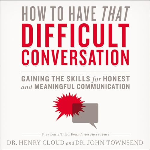 Cover of How to Have That Difficult Conversation