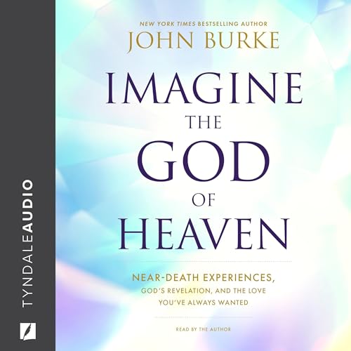 Cover of Imagine the God of Heaven