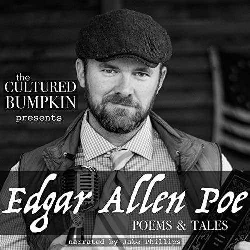 Cover of The Cultured Bumpkin Presents: Edgar Allen Poe
