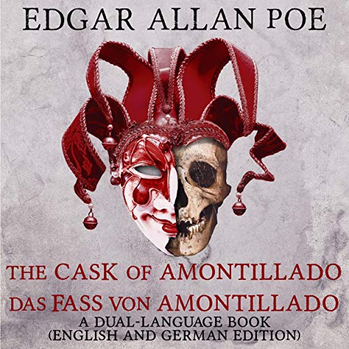 Cover of The Cask of Amontillado - Das Fass von Amontillado