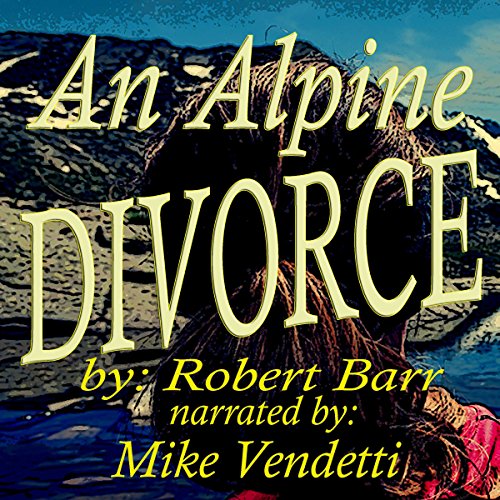 Cover of An Alpine Divorce