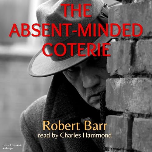 Cover of The Absent-Minded Coterie