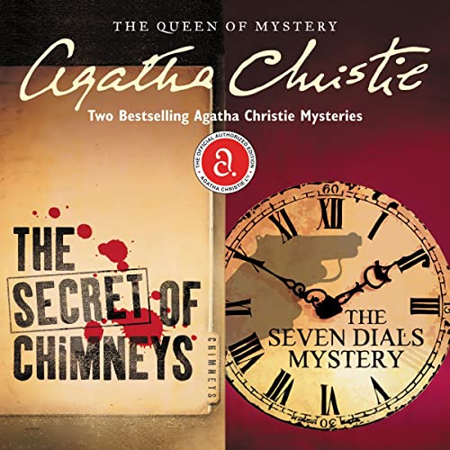 Cover of The Secret of Chimneys & The Seven Dials Mystery
