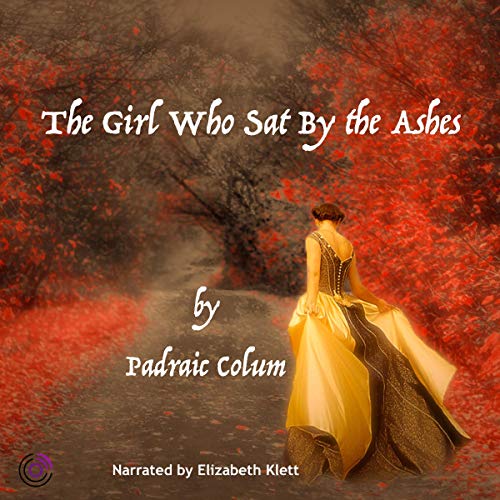 Cover of The Girl Who Sat by the Ashes