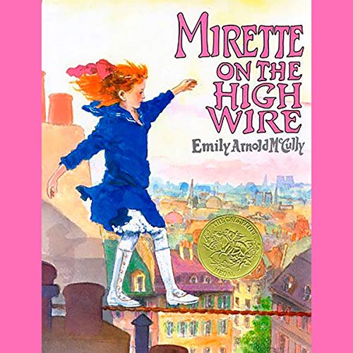 Cover of Mirette on the High Wire