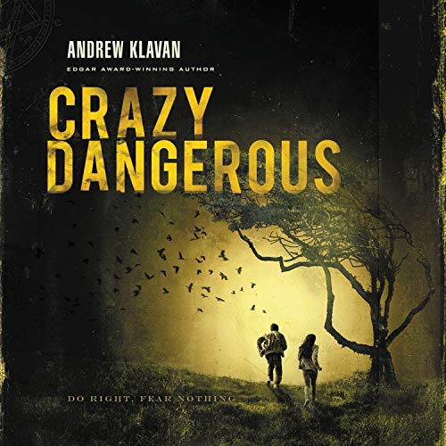 Cover of Crazy Dangerous