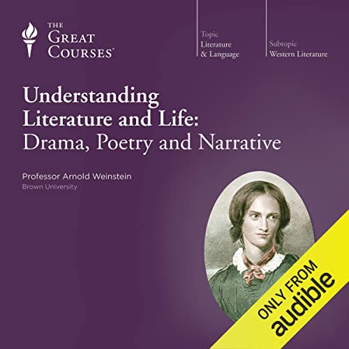 Cover of Understanding Literature and Life: Drama, Poetry and Narrative