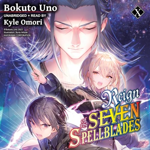 Cover of Reign of the Seven Spellblades, Vol. 10