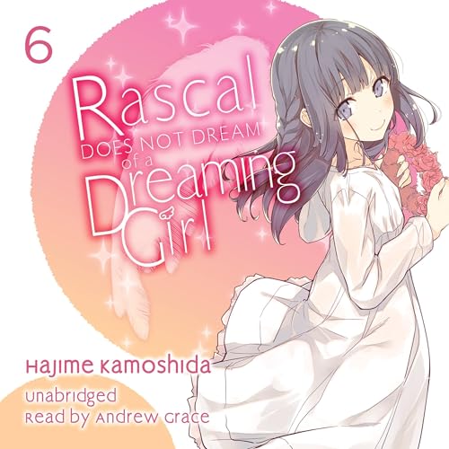 Cover of Rascal Does Not Dream of a Dreaming Girl