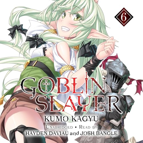 Cover of Goblin Slayer, Vol. 6