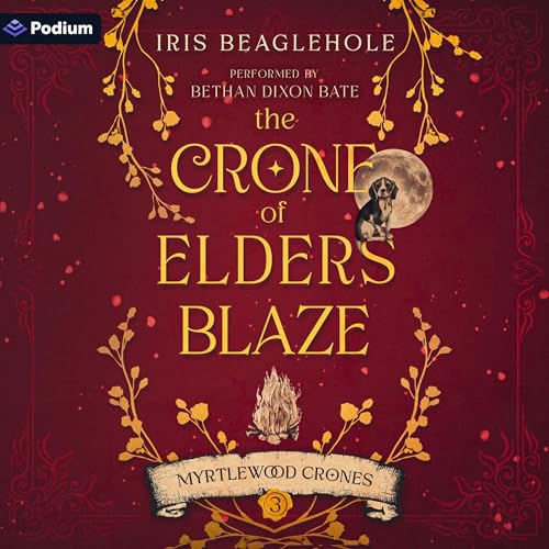 Cover of The Crone of Elders Blaze