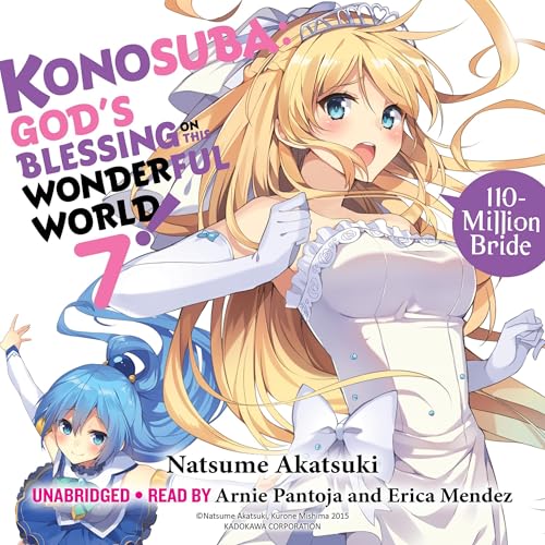 Cover of Konosuba: God's Blessing on This Wonderful World!, Vol. 7