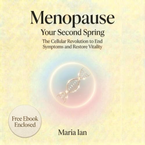 Cover of Menopause, Your Second Spring