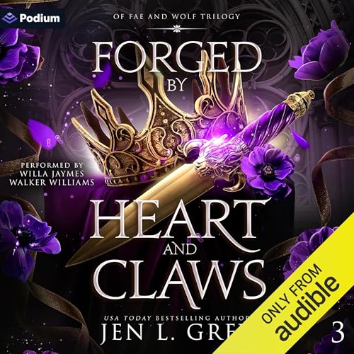 Cover of Forged by Heart and Claws
