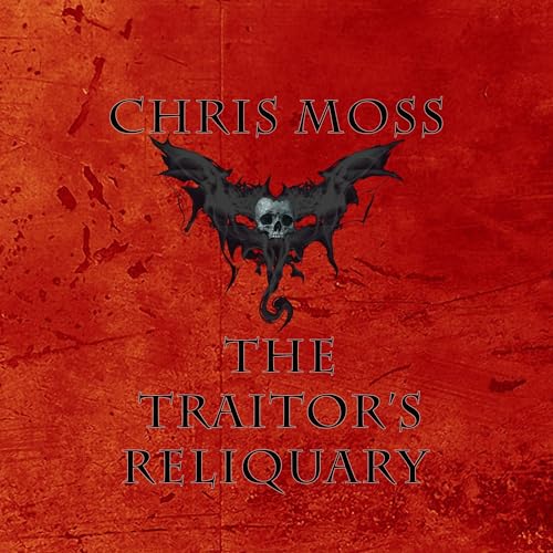 Cover of The Traitor's Reliquary