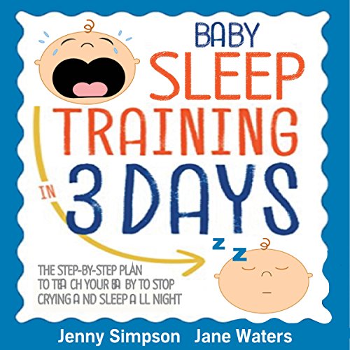 Cover of Baby Sleep Training In 3 Days