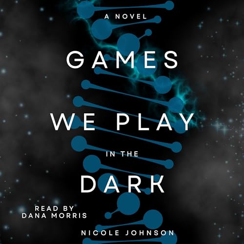Cover of Games We Play in the Dark