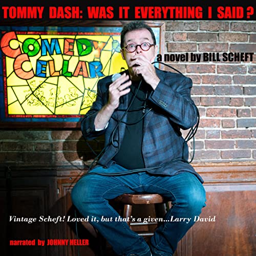 Cover of Tommy Dash: Was It Everything I Said?
