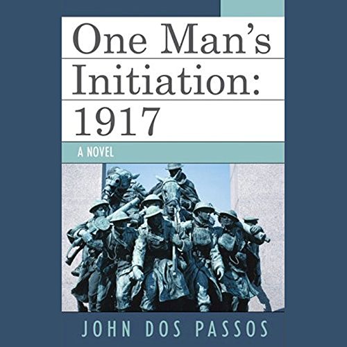 Cover of One Man's Initiation: 1917