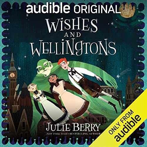 Cover of Wishes and Wellingtons