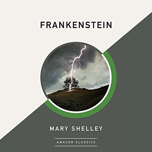 Cover of Frankenstein (AmazonClassics Edition)