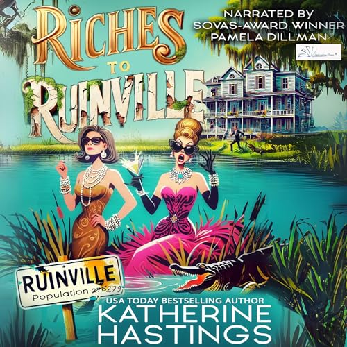 Cover of Riches to Ruinville