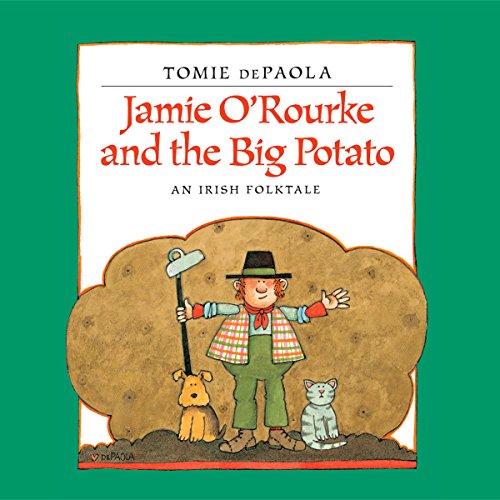Cover of Jamie O'Rourke and the Big Potato