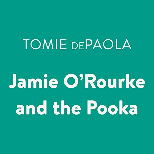 Cover of Jamie O'Rourke and the Pooka